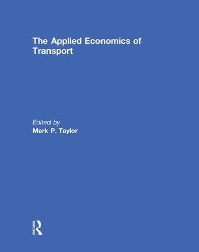 Паперова книга «The Applied Economics of Transport» - фото №1