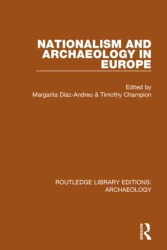 Бумажная книга «Nationalism and Archaeology in Europe» - фото №1