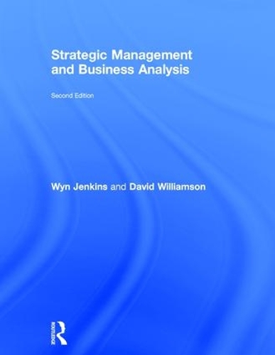 Паперова книга «Strategic Management and Business Analysis», авторів Дейв Вільямсон, Він Дженкінс - фото №1