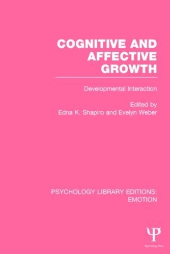 Бумажная книга «Cognitive and Affective Growth (PLE: Emotion): Developmental Interaction» - фото №1