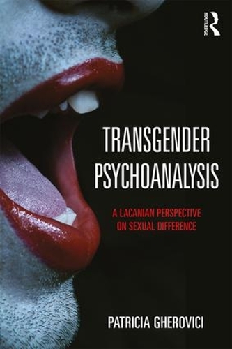 Паперова книга «Transgender Psychoanalysis: A Lacanian Perspective on Sexual Difference», автор Патриція Геровічі - фото №1