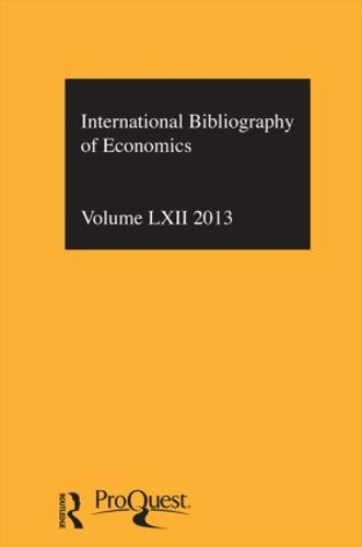 Бумажная книга «IBSS: Economics: 2013 Vol.62: International Bibliography of the Social Sciences» - фото №1
