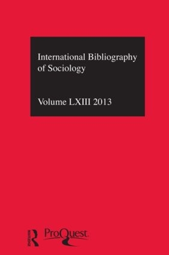 Бумажная книга «IBSS: Sociology: 2013 Vol.63: International Bibliography of the Social Sciences» - фото №1