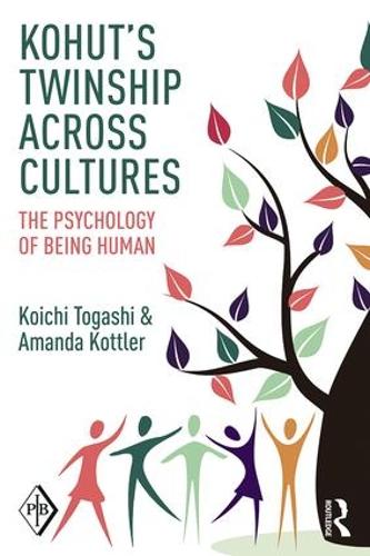 Бумажная книга «Kohut's Twinship Across Cultures: The Psychology of Being Human», авторов Аманда Коттлер, Коити Тогаси - фото №1