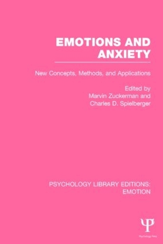 [object Object] «Emotions and Anxiety (PLE: Emotion): New Concepts, Methods, and Applications» - фото №1