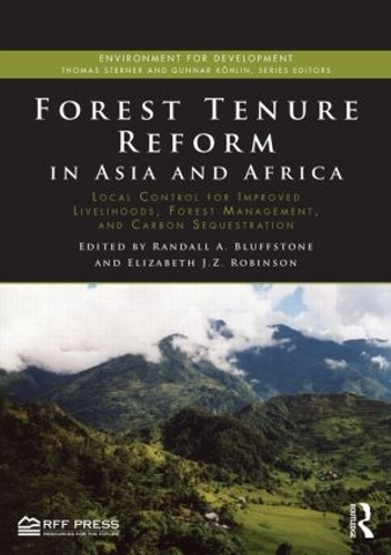 [object Object] «Forest Tenure Reform in Asia and Africa: Local Control for Improved Livelihoods, Forest Management, and Carbon Sequestration» - фото №1