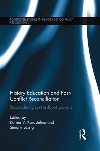 [object Object] «History Education and Post-Conflict Reconciliation: Reconsidering Joint Textbook Projects» - фото №1