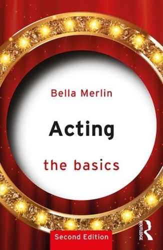 Паперова книга «Acting: The Basics», автор Белла Мерлін - фото №1