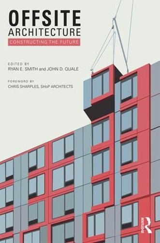 Бумажная книга «Offsite Architecture: Constructing the future» - фото №1