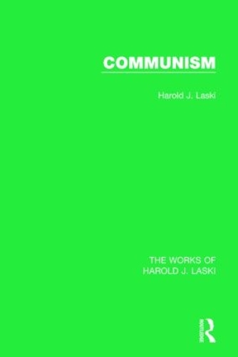 Бумажная книга «Communism (Works of Harold J. Laski)», автор Гарольд Дж. Ласки - фото №1