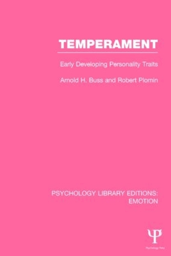 Паперова книга «Temperament (PLE: Emotion): Early Developing Personality Traits», автор Арнольд Х. Бусс - фото №1