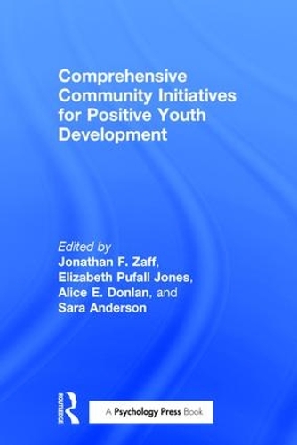 Бумажная книга «Comprehensive Community Initiatives for Positive Youth Development» - фото №1