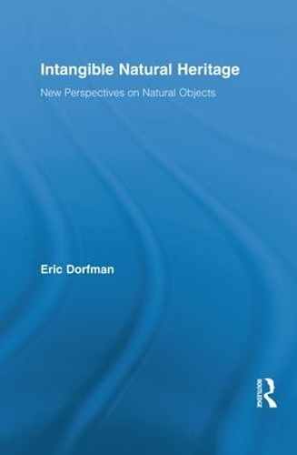 Паперова книга «Intangible Natural Heritage: New Perspectives on Natural Objects» - фото №1