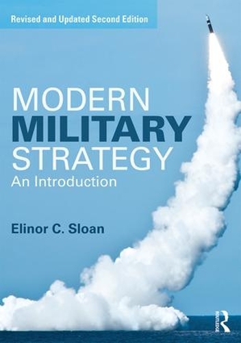 Бумажная книга «Modern Military Strategy: An Introduction», автор Элинор К. Слоун - фото №1
