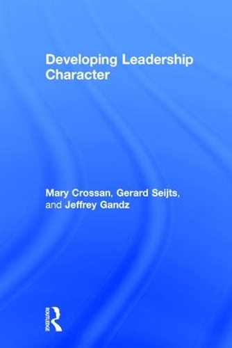 Паперова книга «Developing Leadership Character», авторів Жерар Сейтс, Джеффрі Гандз, Мері Кроссан - фото №1