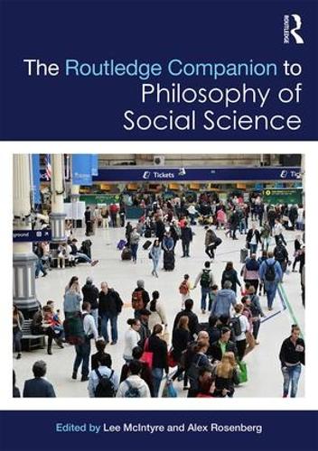 Бумажная книга «The Routledge Companion to Philosophy of Social Science» - фото №1