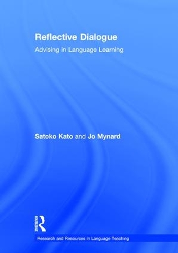 [object Object] «Reflective Dialogue: Advising in Language Learning», авторів Джо Майнард, Сатоко Като - фото №1