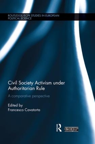 Паперова книга «Civil Society Activism under Authoritarian Rule: A Comparative Perspective» - фото №1