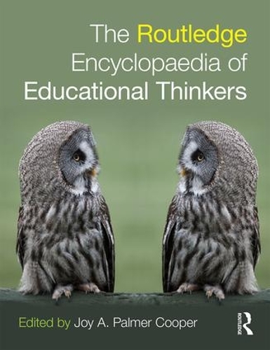 Бумажная книга «Routledge Encyclopaedia of Educational Thinkers», автор Джой Палмер Купер - фото №1