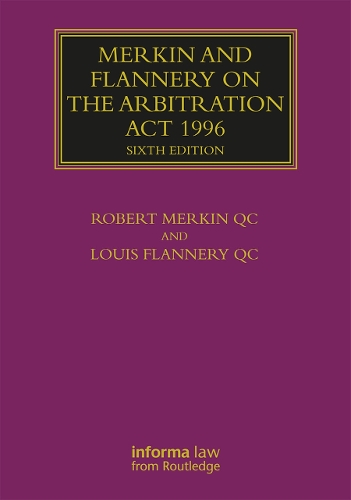 Паперова книга «Merkin and Flannery on the Arbitration Act 1996», авторів Луї Фленнері, Роберт Меркін - фото №1