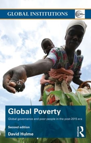 Бумажная книга «Global Poverty: Global governance and poor people in the Post-2015 Era», автор Дэвид Халм - фото №1