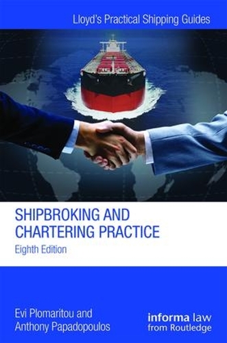 Паперова книга «Shipbroking and Chartering Practice», авторів Ентоні Пападопулос, Еві Пломаріту - фото №1