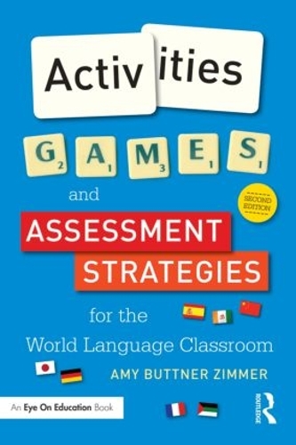 [object Object] «Activities, Games, and Assessment Strategies for the World Language Classroom», автор Эми Баттнер Циммер - фото №1