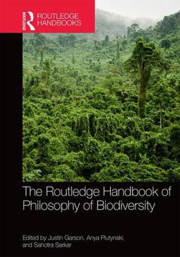 [object Object] «The Routledge Handbook of Philosophy of Biodiversity» - фото №1
