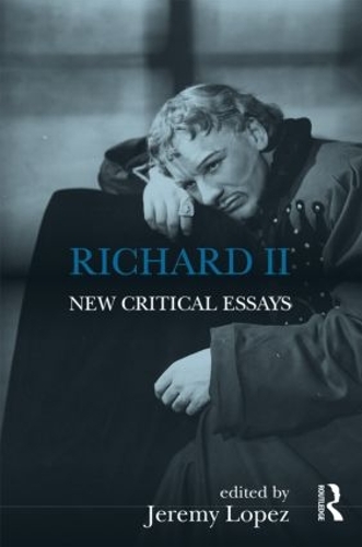 Бумажная книга «Richard II: New Critical Essays» - фото №1