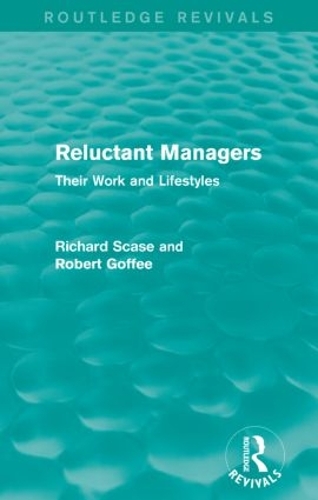 Паперова книга «Reluctant Managers (Routledge Revivals): Their Work and Lifestyles», автор Роберт Гоффі - фото №1