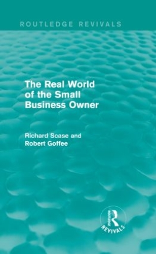 Бумажная книга «The Real World of the Small Business Owner (Routledge Revivals)», автор Роберт Гоффи - фото №1