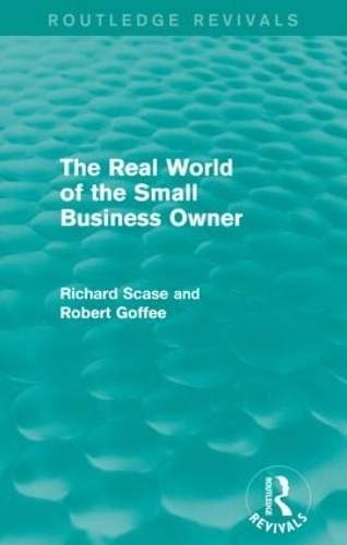 Бумажная книга «The Real World of the Small Business Owner (Routledge Revivals)», автор Роберт Гоффи - фото №1