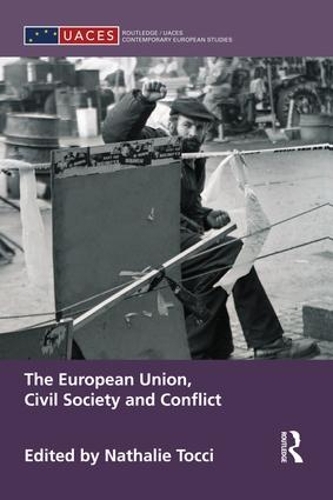 Бумажная книга «The European Union, Civil Society and Conflict» - фото №1