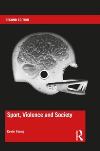 Бумажная книга «Sport, Violence and Society», автор Кевин Янг - фото №1
