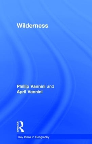 Бумажная книга «Wilderness», авторов Эйприл Ваннини, Филлип Ваннини - фото №1