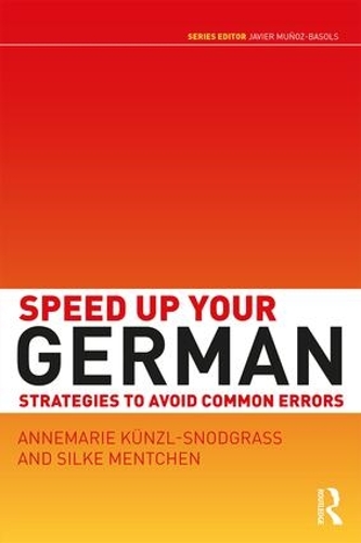 [object Object] «Speed up your German: Strategies to Avoid Common Errors», авторів Аннемарі Кюнцль-Снодграсс, Сілке Ментхен - фото №1