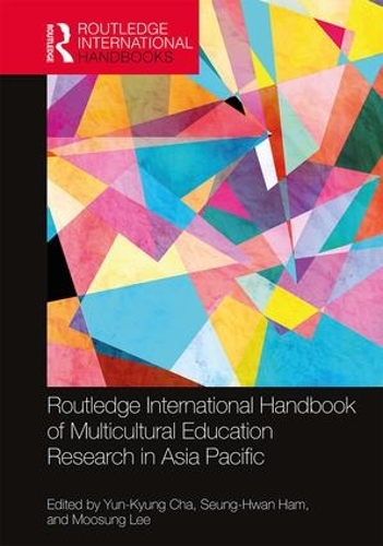 Бумажная книга «Routledge International Handbook of Multicultural Education Research in Asia Pacific» - фото №1