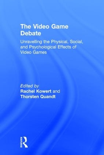 Бумажная книга «The Video Game Debate: Unravelling the Physical, Social, and Psychological Effects of Video Games» - фото №1