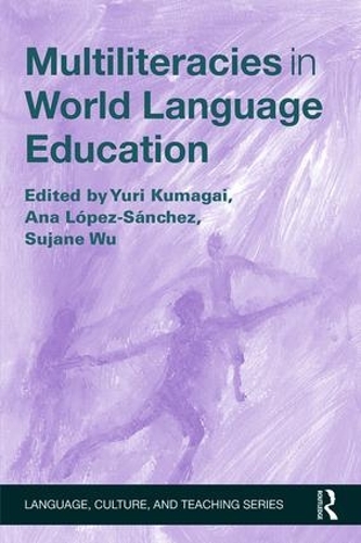[object Object] «Multiliteracies in World Language Education» - фото №1