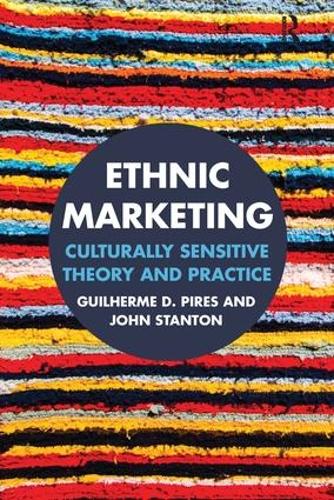Бумажная книга «Ethnic Marketing: Culturally sensitive theory and practice», авторов Гильерме Пиреш, Джон Стэнтон - фото №1