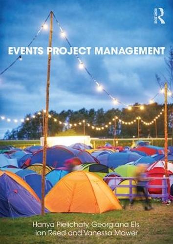 Паперова книга «Events Project Management», авторів Джорджіана Елс, Ханя Пілічатий, Ієн Рід, Ванесса Мауер - фото №1