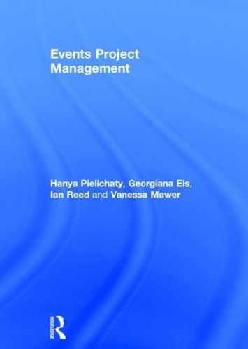 Паперова книга «Events Project Management», авторів Джорджіана Елс, Ханя Пілічатий, Ієн Рід, Ванесса Мауер - фото №1