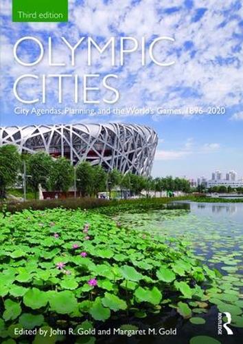Бумажная книга «Olympic Cities: City Agendas, Planning, and the World’s Games, 1896 – 2020» - фото №1