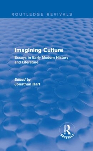 Бумажная книга «Imagining Culture (Routledge Revivals): Essays in Early Modern History and Literature» - фото №1