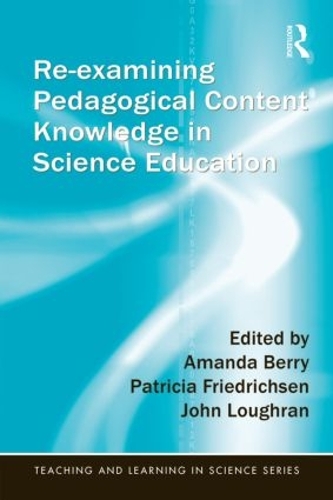Бумажная книга «Re-examining Pedagogical Content Knowledge in Science Education» - фото №1