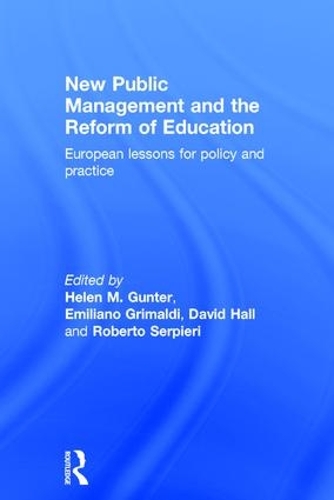 Бумажная книга «New Public Management and the Reform of Education: European lessons for policy and practice» - фото №1