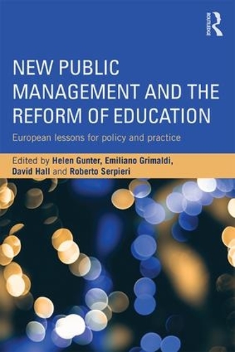 Бумажная книга «New Public Management and the Reform of Education: European lessons for policy and practice» - фото №1