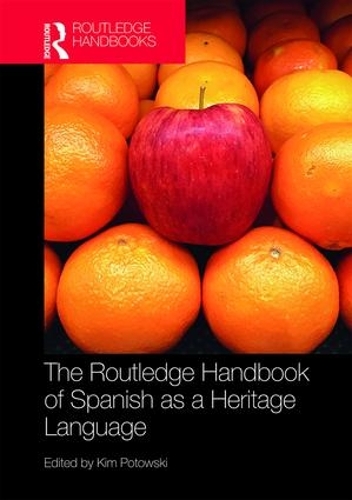 [object Object] «The Routledge Handbook of Spanish as a Heritage Language» - фото №1