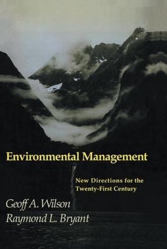 Паперова книга «Environmental Management», авторів Джефф А. Вілсон, Реймонд Л. Брайант - фото №1