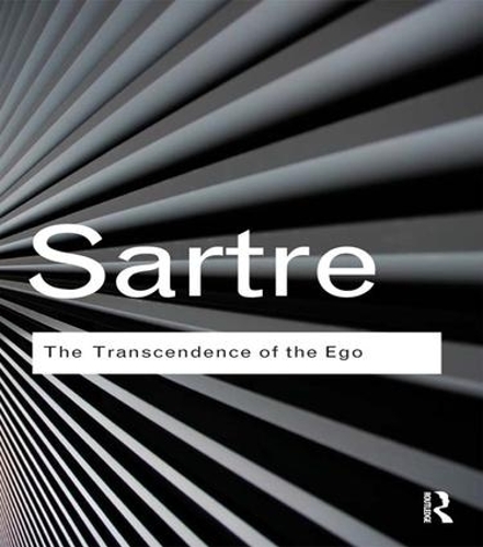 Бумажная книга «The Transcendence of the Ego: A Sketch for a Phenomenological Description», автор Жан-Поль Сартр - фото №1